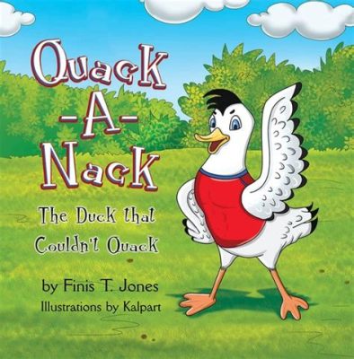  「Quacking Ducks」: A Delightful Tale About Transformation and Deception